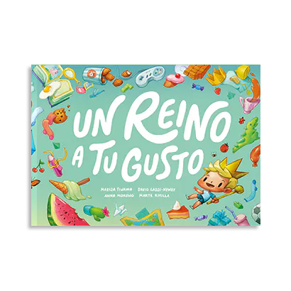 Un reino a tu gusto
